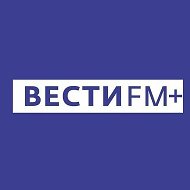 ВестиFM+